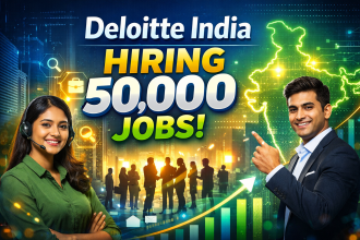 Deloitte India Hiring 50,000 jobs